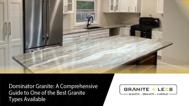 Dominator Granite: A Comprehensive Guide to One of the Best Granite Types Available
