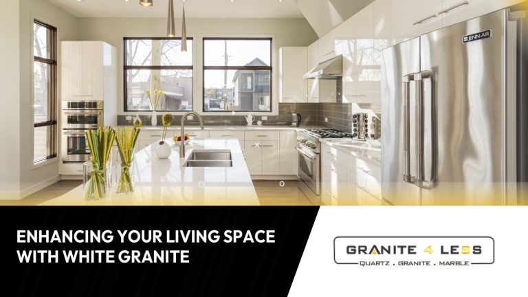 Enhancing Your Living Space With White Granite