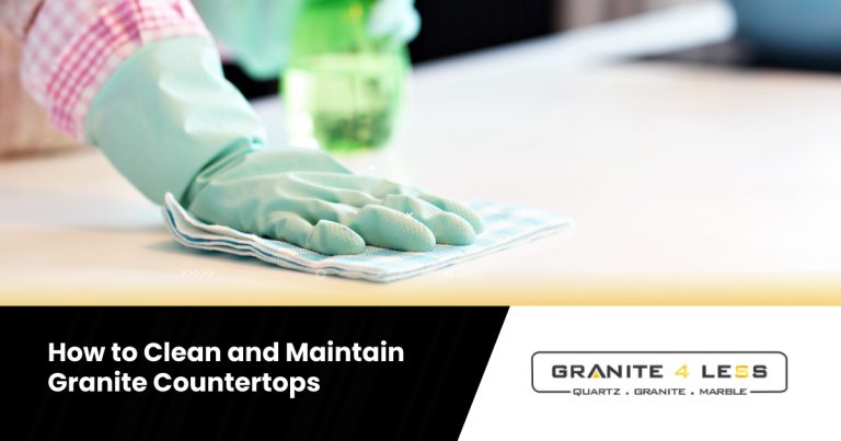 How to Clean and Maintain Granite Countertops