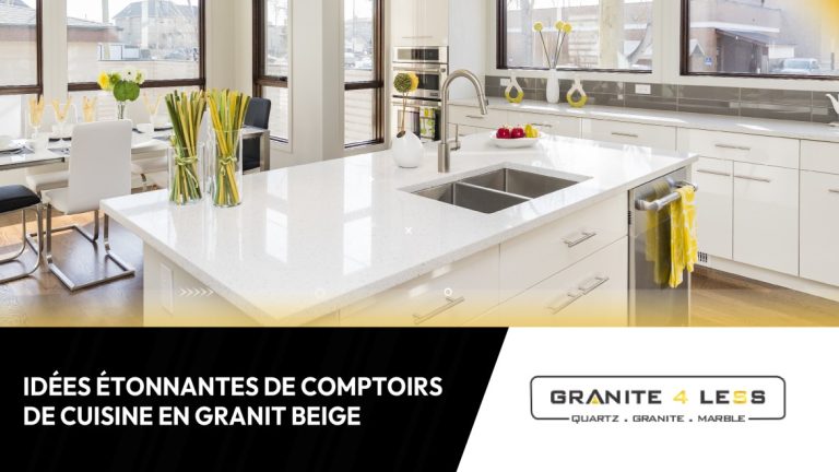 Idées Étonnantes De Comptoirs De Cuisine En Granit Beige