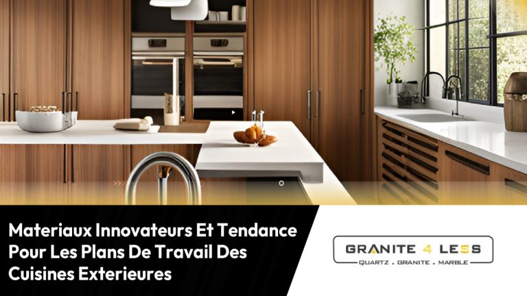 Matériaux Innovateurs Et Tendance Pour Les Plans De Travail Des Cuisines Extérieures