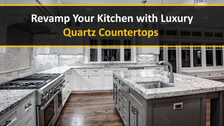 Revamp Your Kitchen With Luxury Quartz Countertops