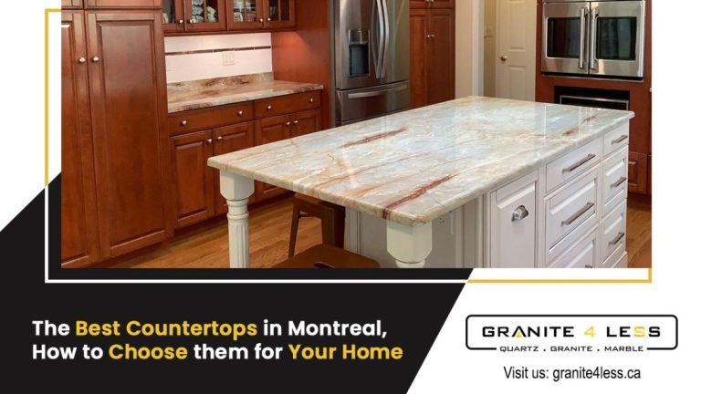 The Best Countertops In Montreal How To Choose Them For Your Home