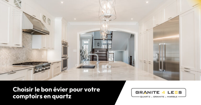Choisir le bon évier pour votre comptoirs en quartz
